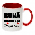 Cana, Buna dimineata draga mea!